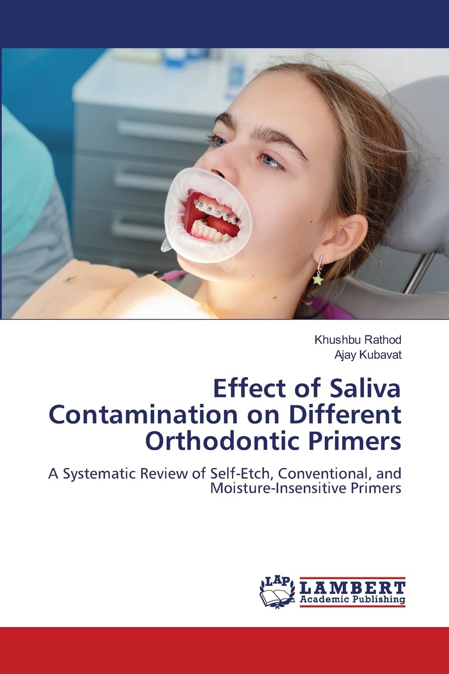 Effect of Saliva Contamination on Different Orthodontic Primers Medicine