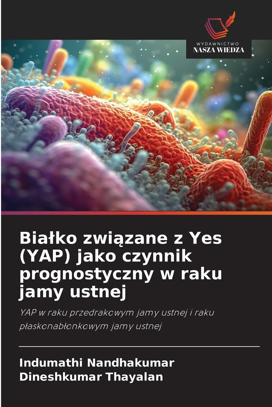 Bia¿ko zwi¿zane z Yes (YAP) jako czynnik prognostyczny w raku jamy ustnej Law