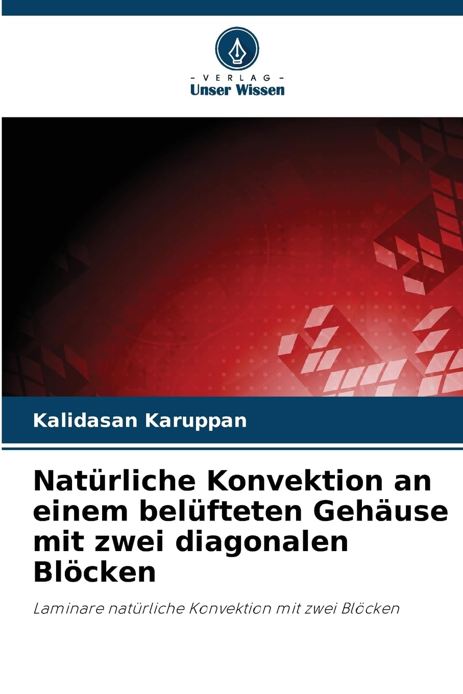 Natürliche Konvektion an einem belüfteten Gehäuse mit zwei diagonalen Blöcken Business & Technology