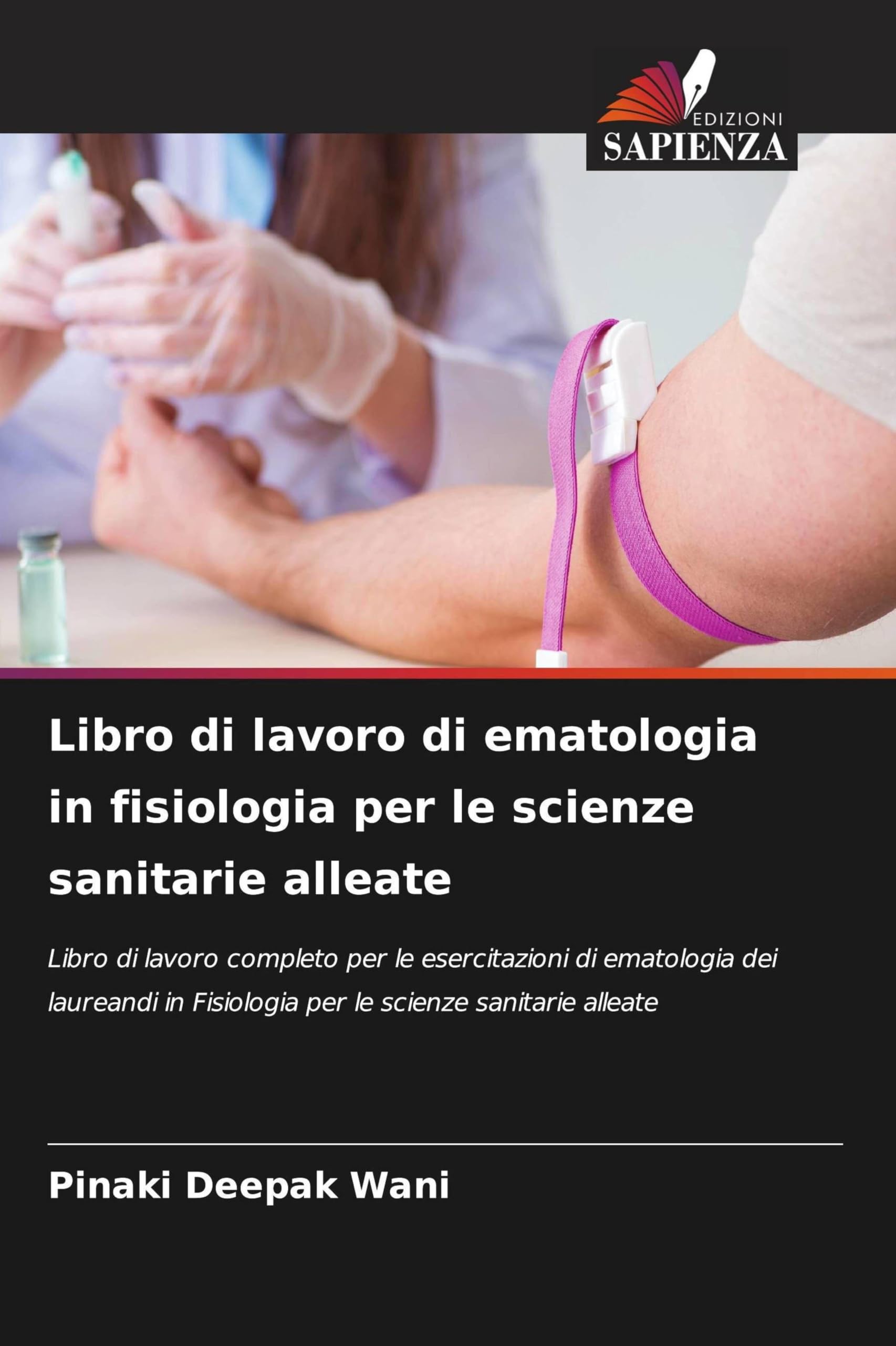 Libro di lavoro di ematologia in fisiologia per le scienze sanitarie alleate Medicine