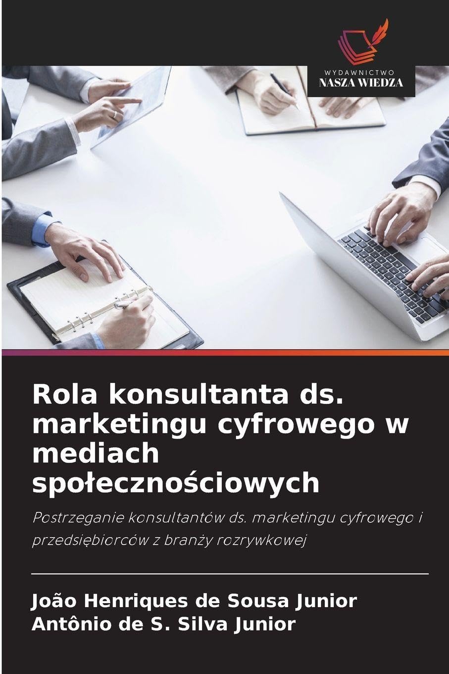 Rola konsultanta ds. marketingu cyfrowego w mediach spo¿eczno¿ciowych Law