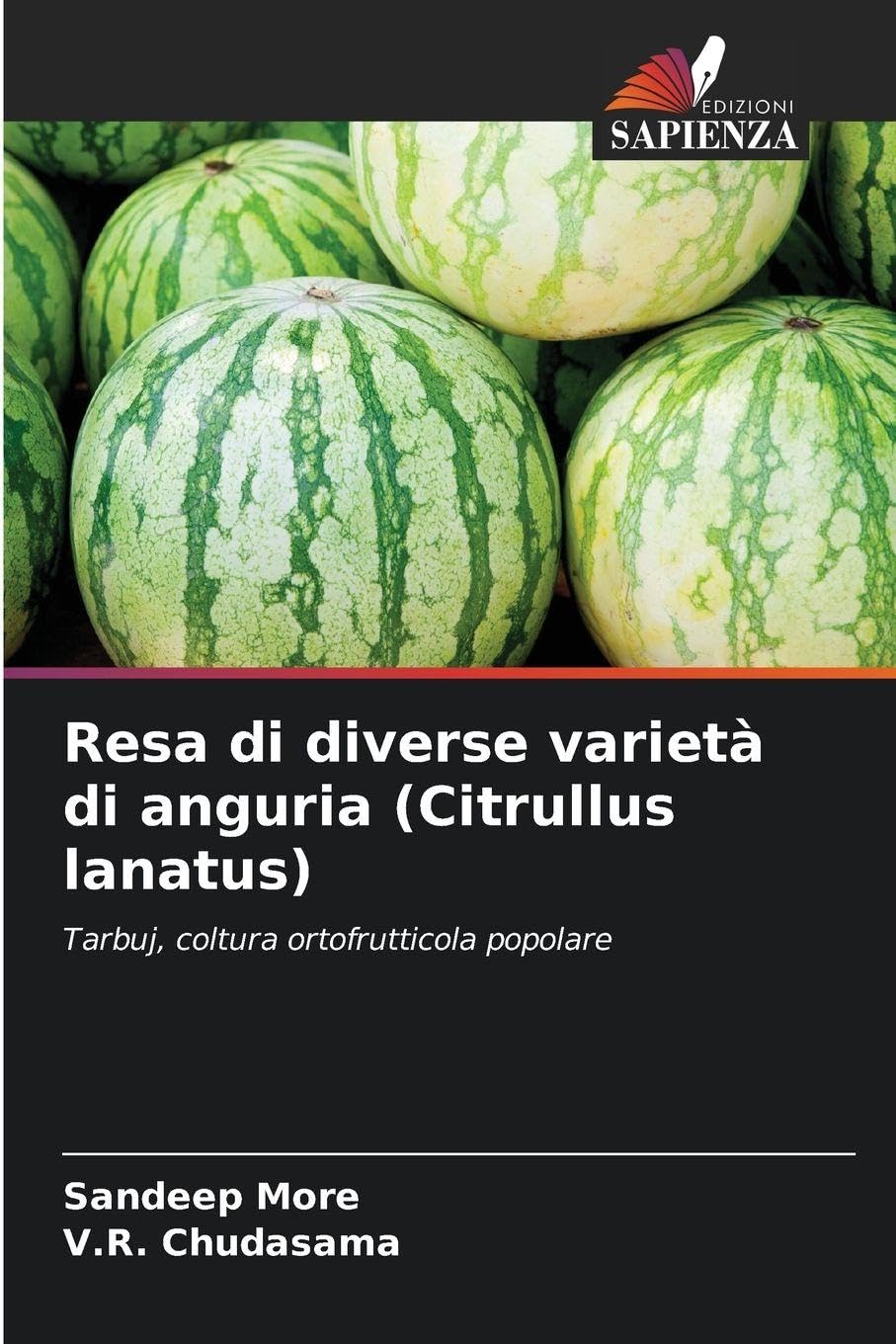 Resa di diverse varietà di anguria (Citrullus lanatus) Natural Sciences