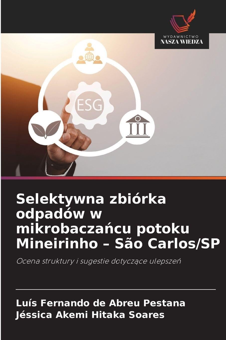Selektywna zbiórka odpadów w mikrobacza¿cu potoku Mineirinho - São Carlos/SP Law