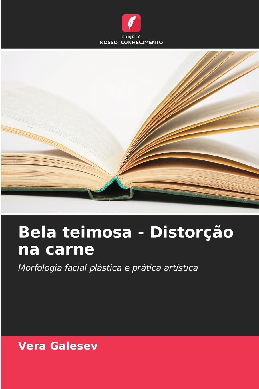 Bela teimosa - Distorção na carne Film, Art & Culture