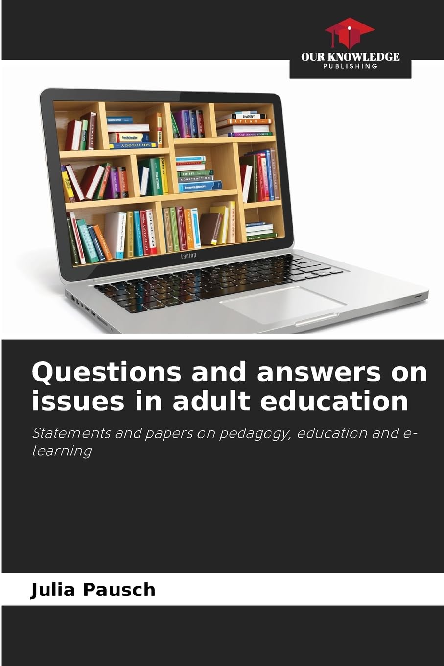 Questions and answers on issues in adult education Books
