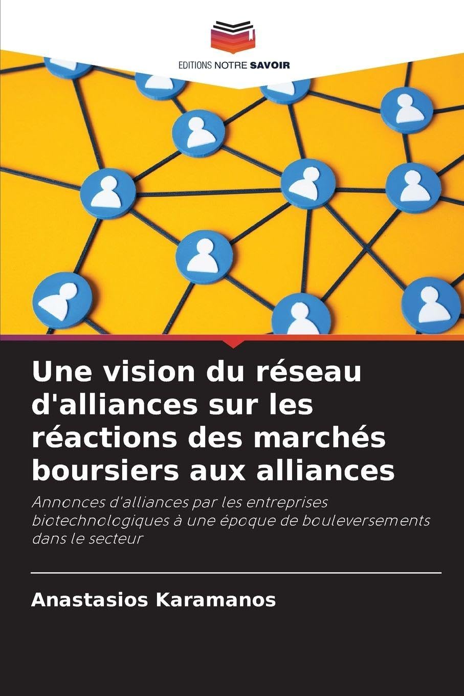 Une vision du réseau d'alliances sur les réactions des marchés boursiers aux alliances Law