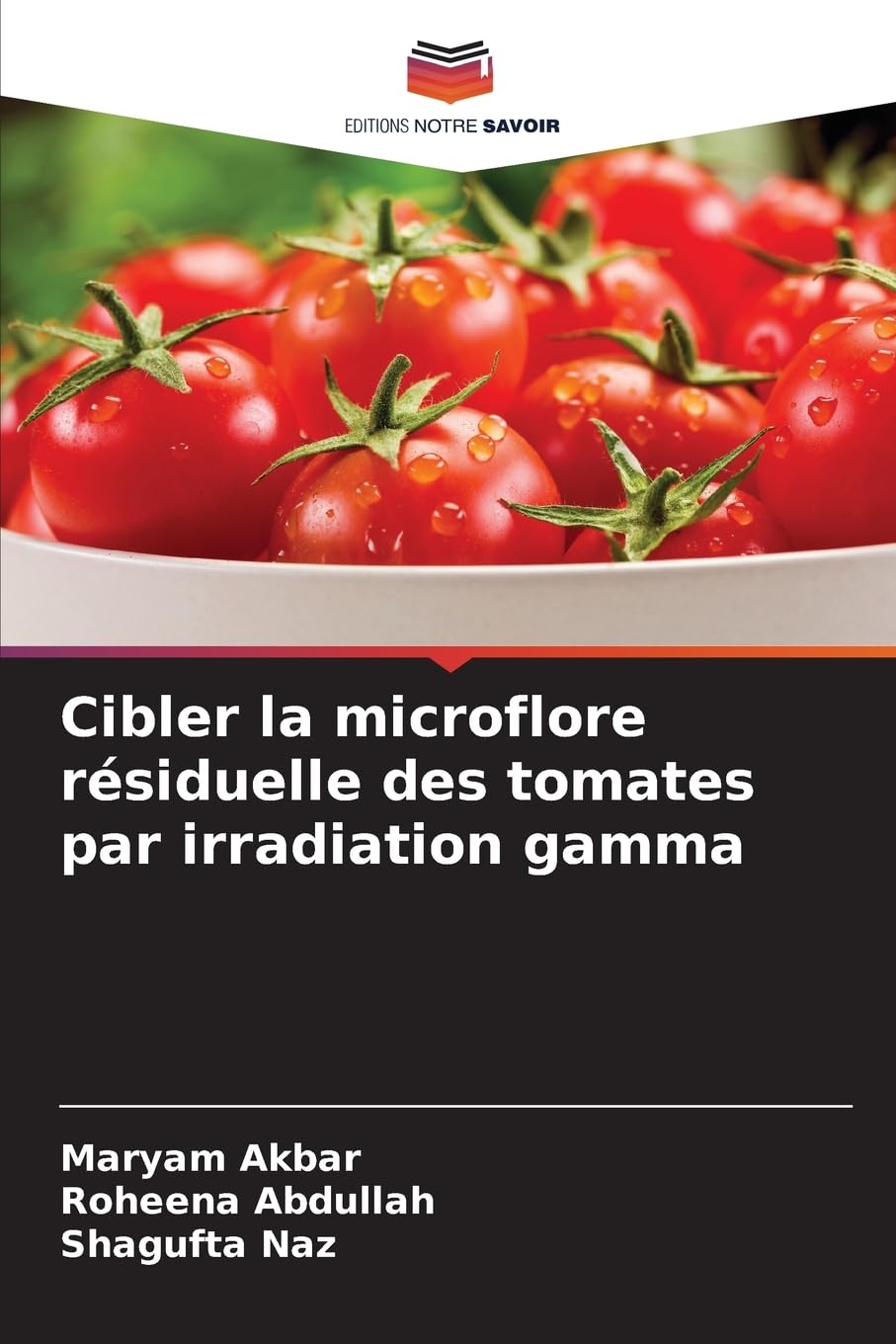 Cibler la microflore résiduelle des tomates par irradiation gamma Books