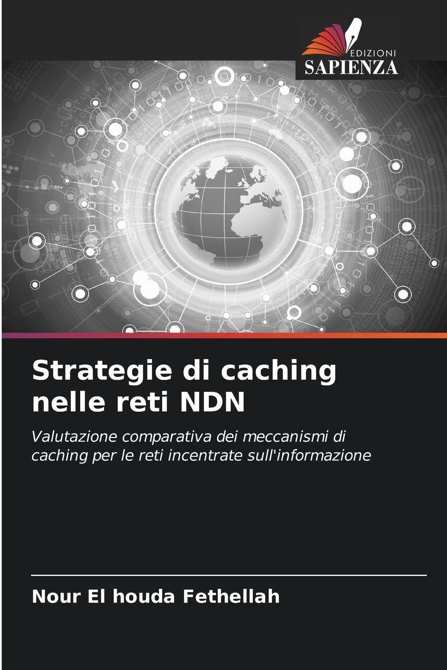 Strategie di caching nelle reti NDN Computer Science