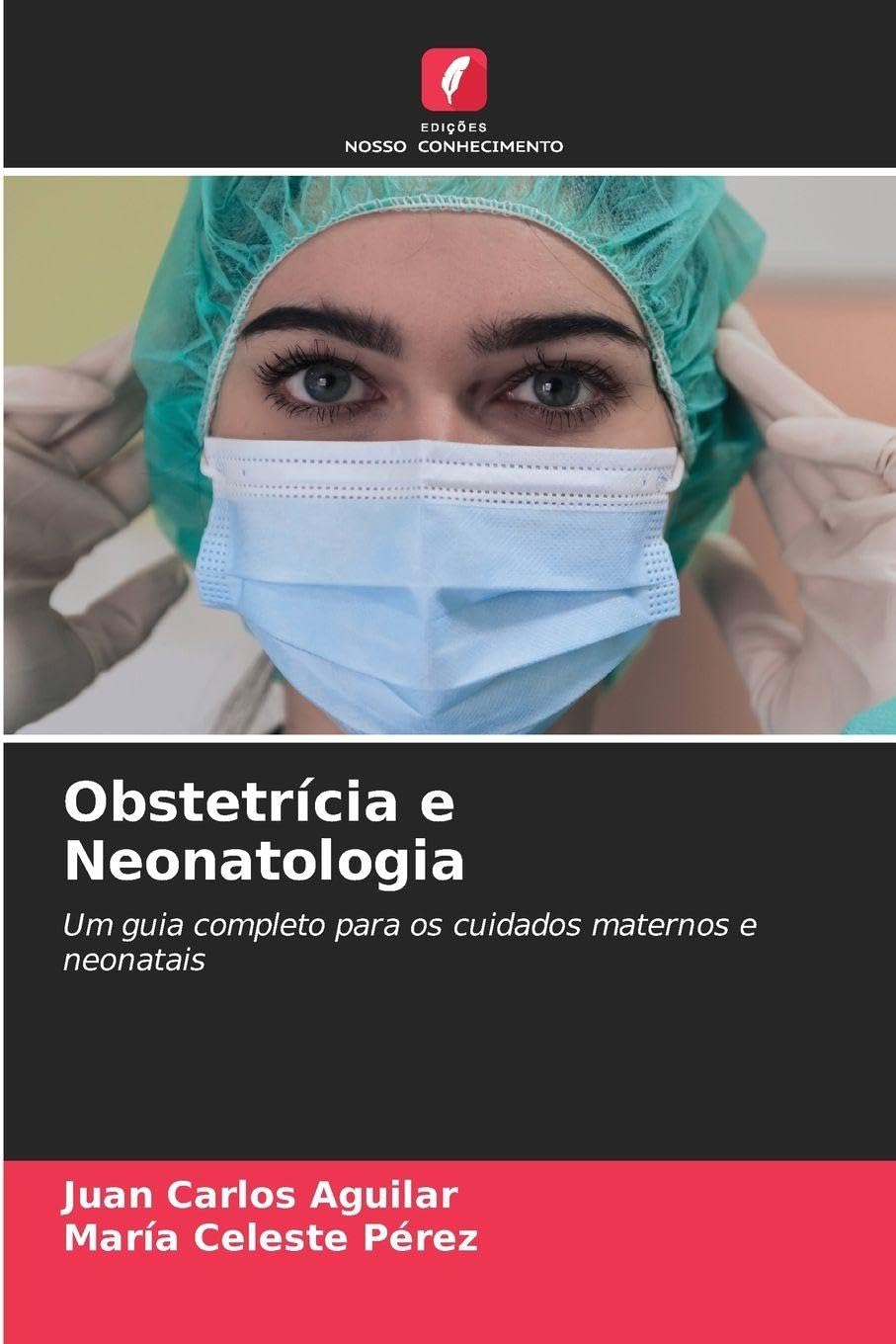 Obstetrícia e Neonatologia Medicine