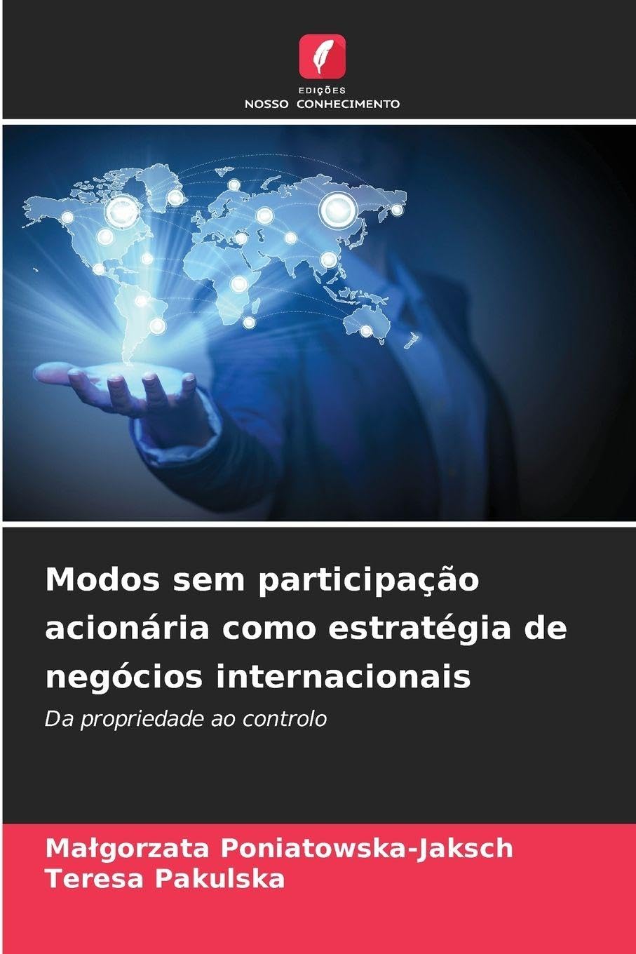 Modos sem participação acionária como estratégia de negócios internacionais Law