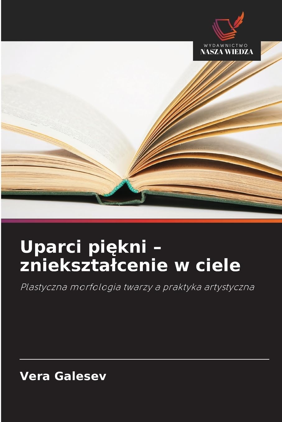 Uparci pi¿kni - zniekszta¿cenie w ciele Film, Art & Culture