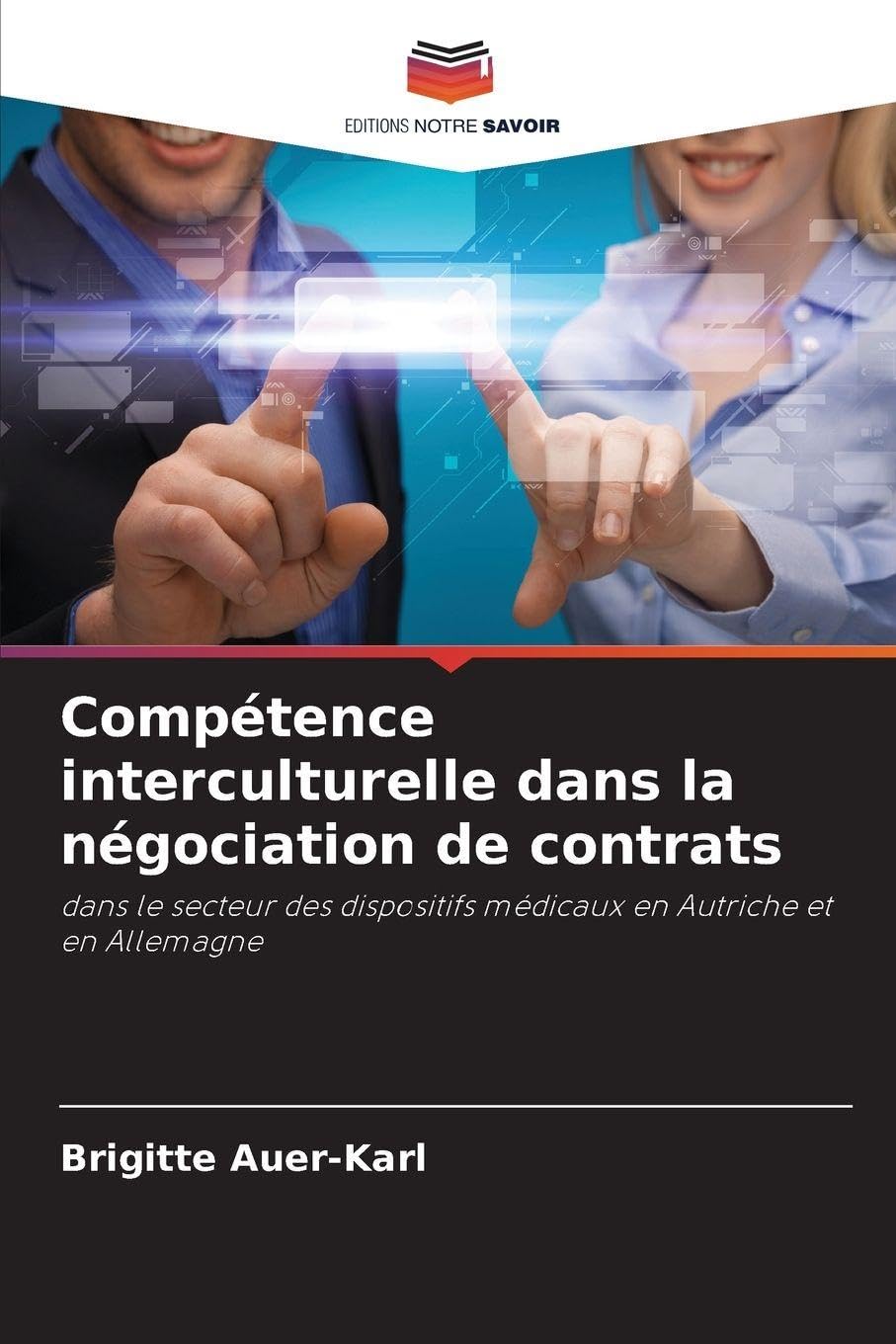 Compétence interculturelle dans la négociation de contrats Business, Finance & Career