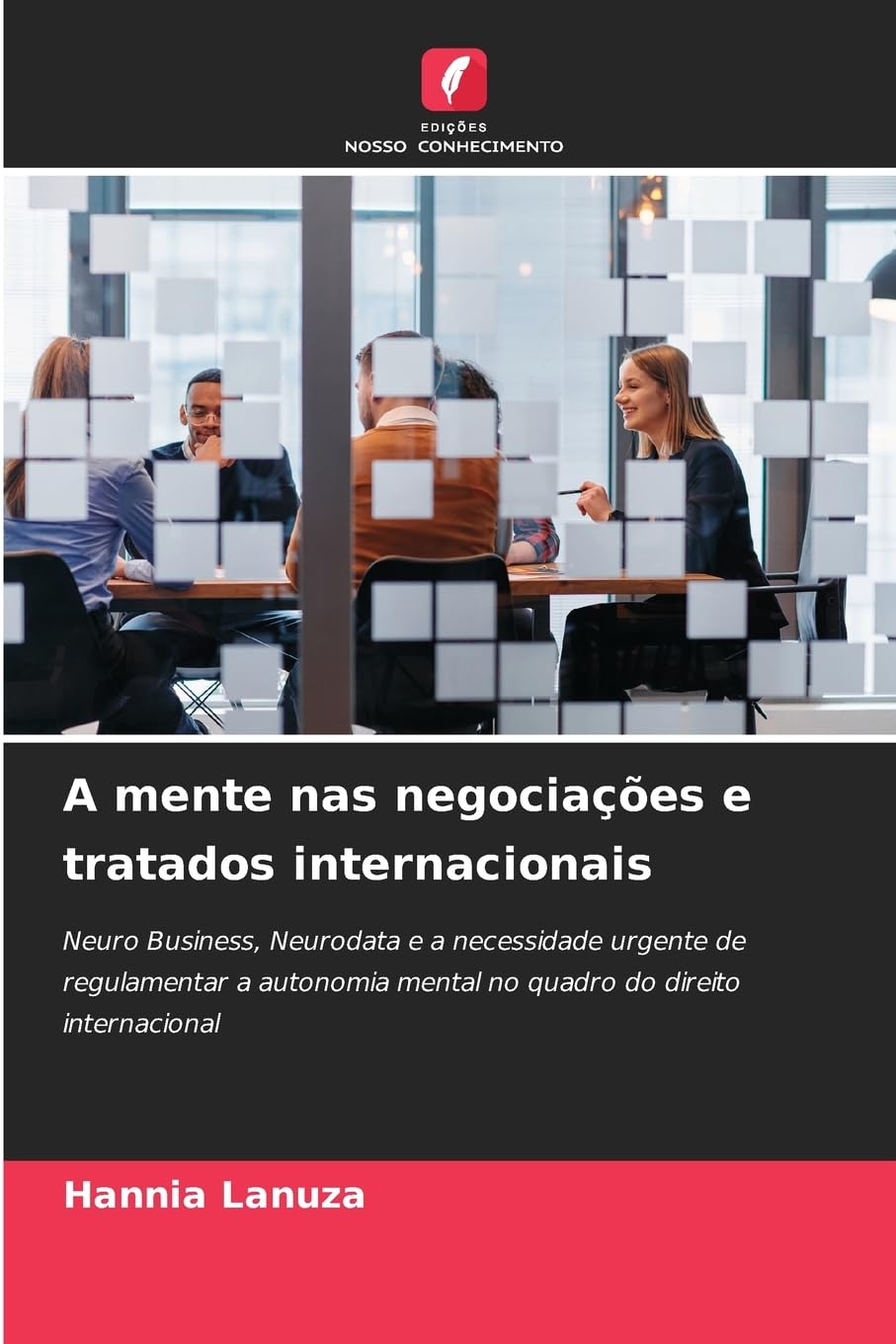 A mente nas negociações e tratados internacionais Law