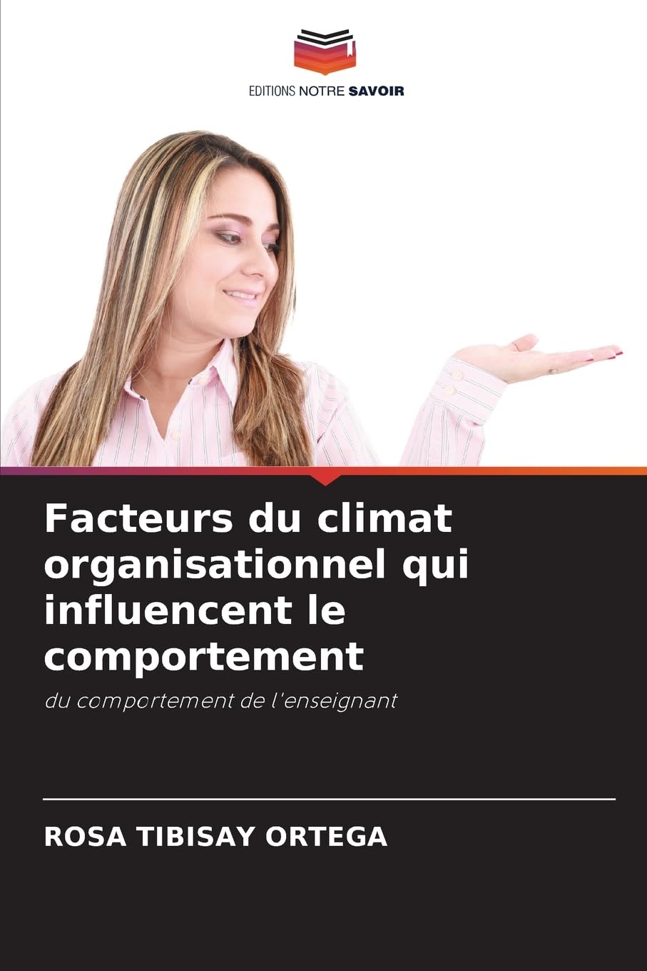 Facteurs du climat organisationnel qui influencent le comportement Law