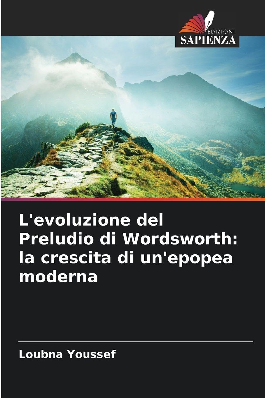 L'evoluzione del Preludio di Wordsworth: la crescita di un'epopea moderna Books