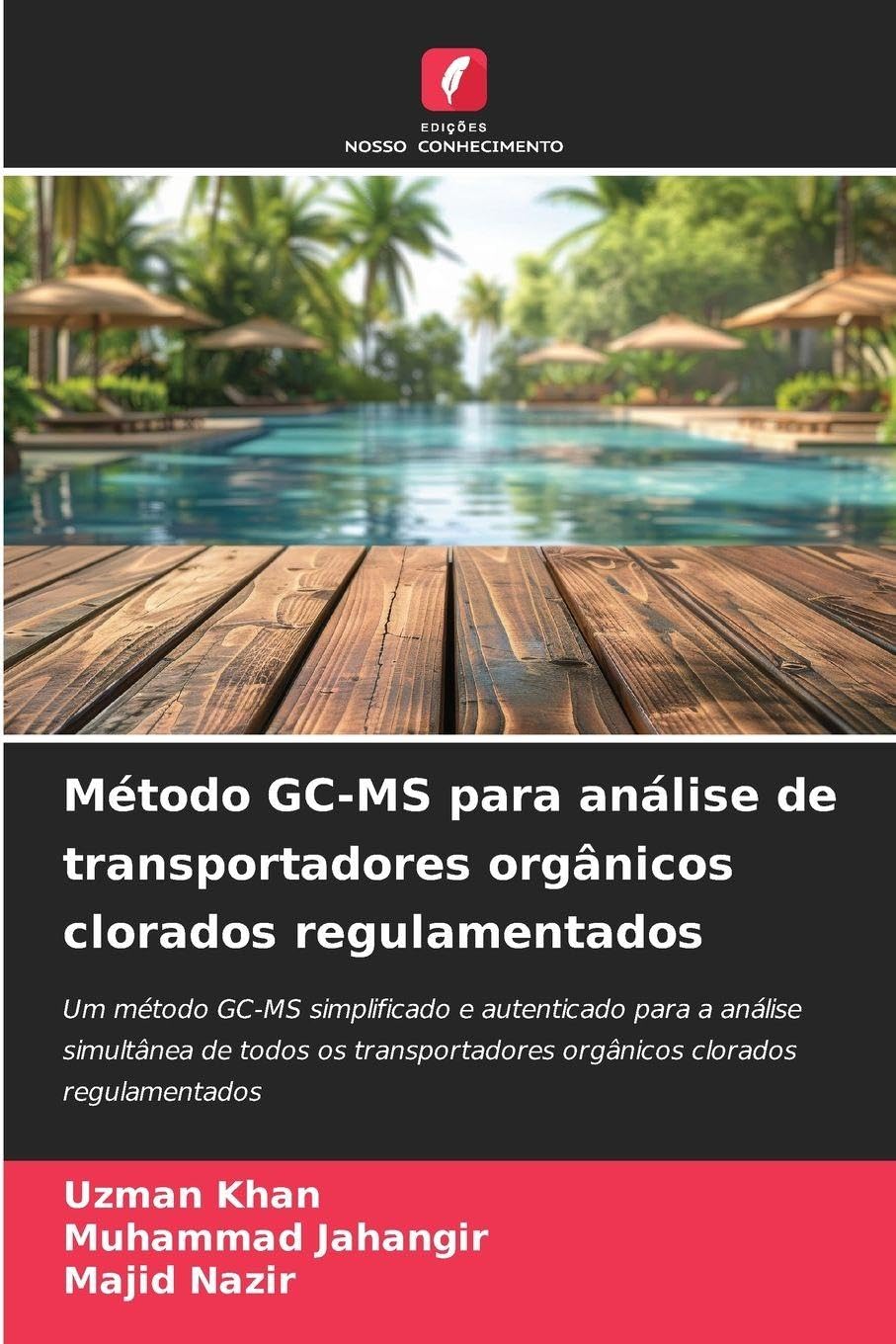 Método GC-MS para análise de transportadores orgânicos clorados regulamentados Natural Sciences