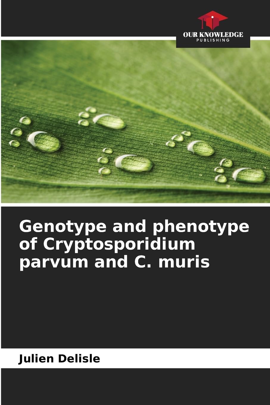 Genotype and phenotype of Cryptosporidium parvum and C. muris Medicine