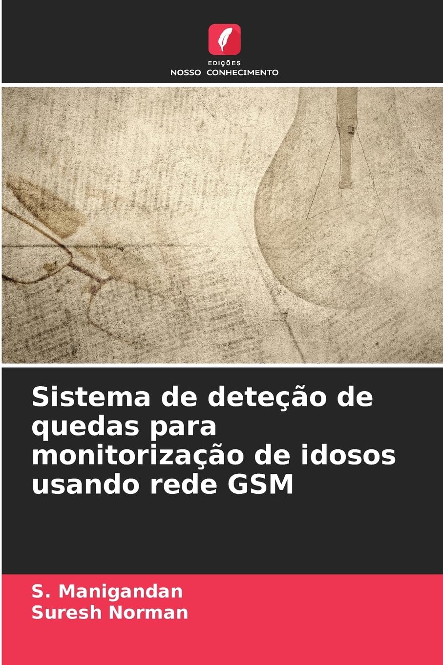 Sistema de deteção de quedas para monitorização de idosos usando rede GSM Business & Technology