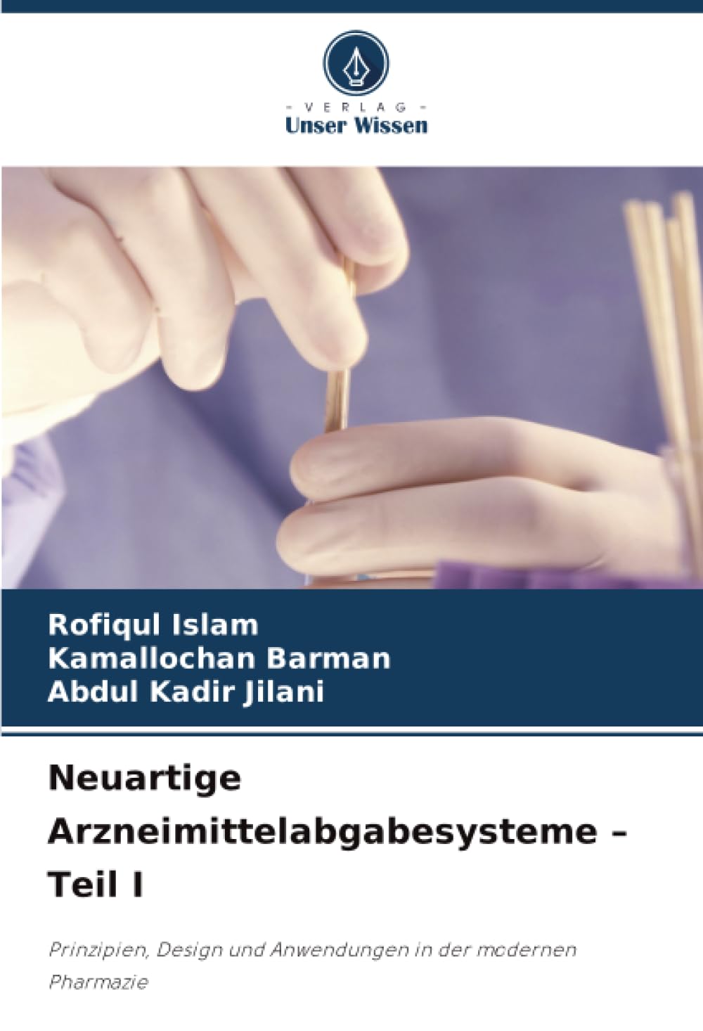 Neuartige Arzneimittelabgabesysteme - Teil I Medicine