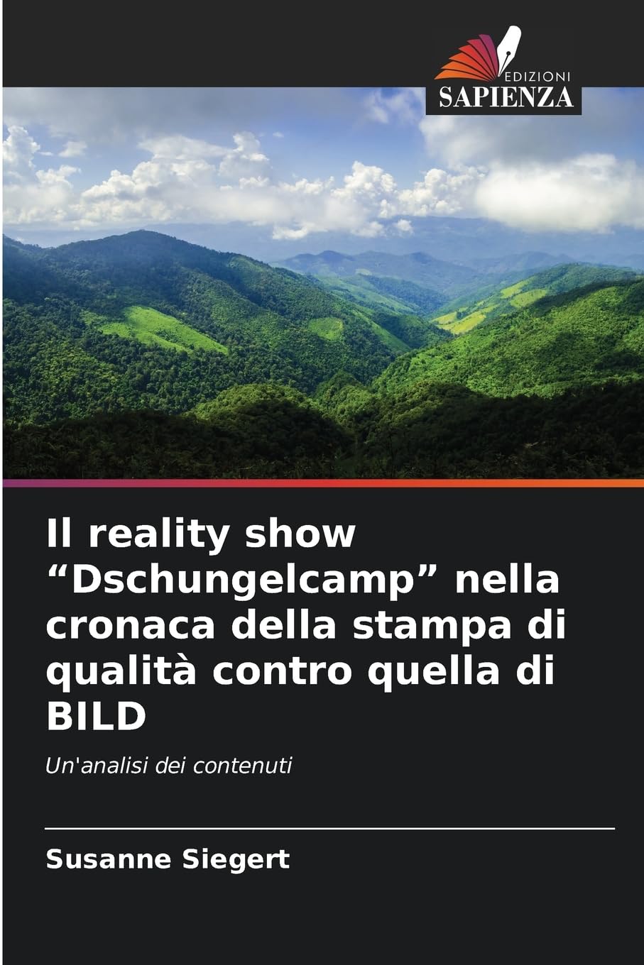 Il reality show "Dschungelcamp" nella cronaca della stampa di qualità contro quella di BILD Law