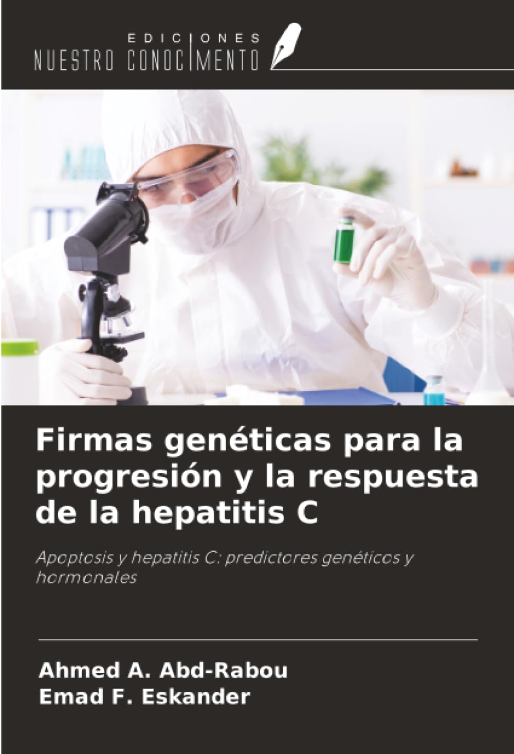 Firmas genéticas para la progresión y la respuesta de la hepatitis C Medicine