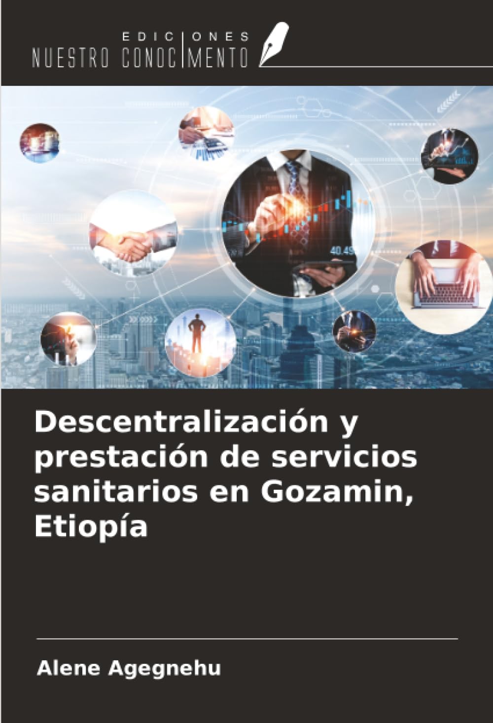 Descentralización y prestación de servicios sanitarios en Gozamin, Etiopía Law