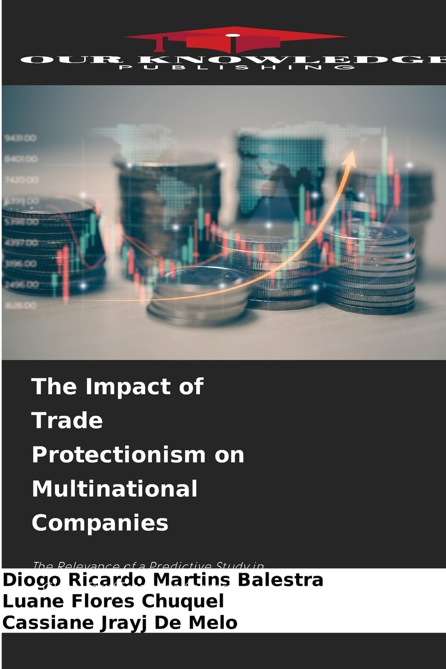 The Impact of Trade Protectionism on Multinational Companies Law