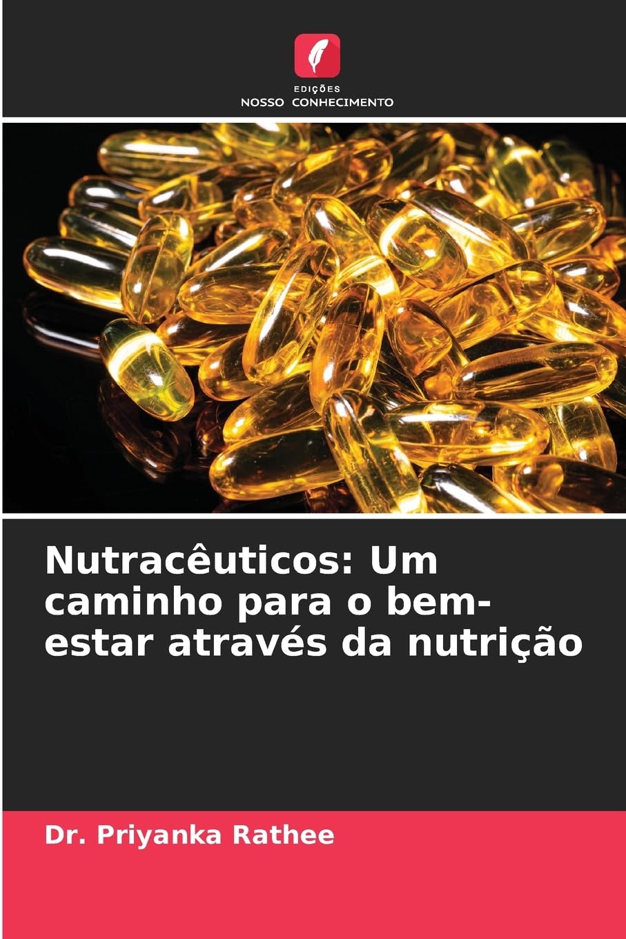 Nutracêuticos: Um caminho para o bem-estar através da nutrição Medicine
