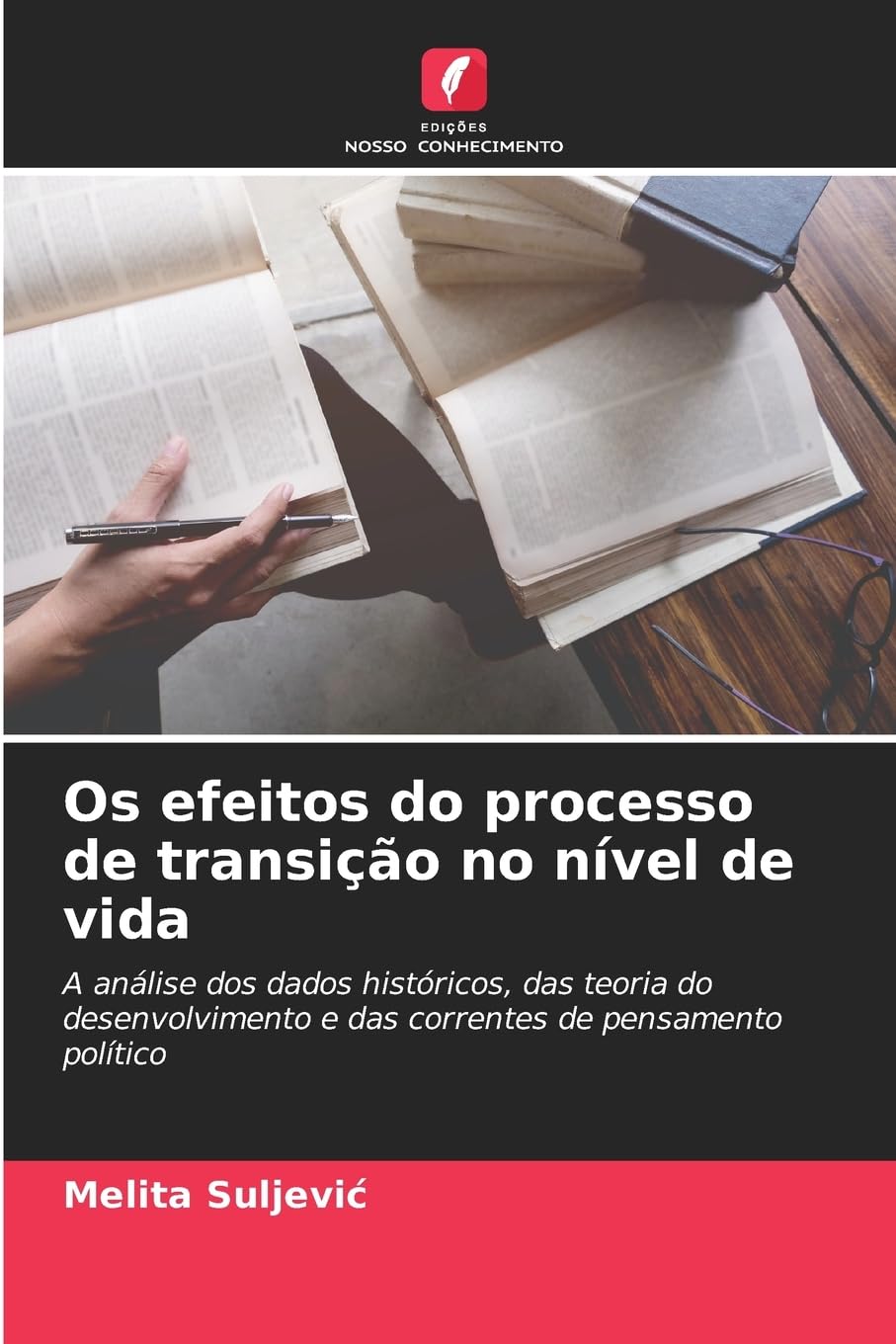 Os efeitos do processo de transição no nível de vida Law