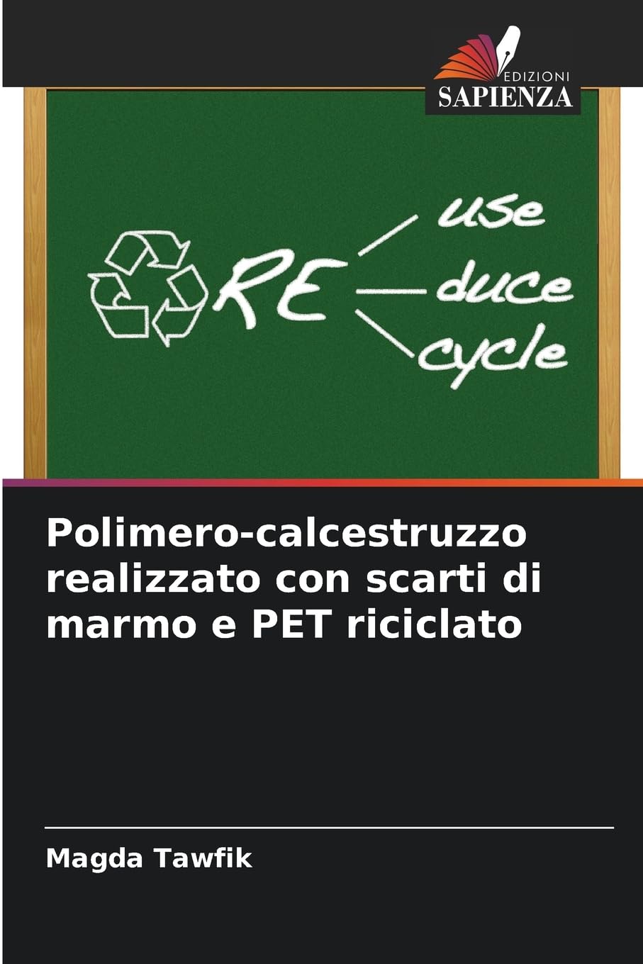 Polimero-calcestruzzo realizzato con scarti di marmo e PET riciclato Natural Sciences