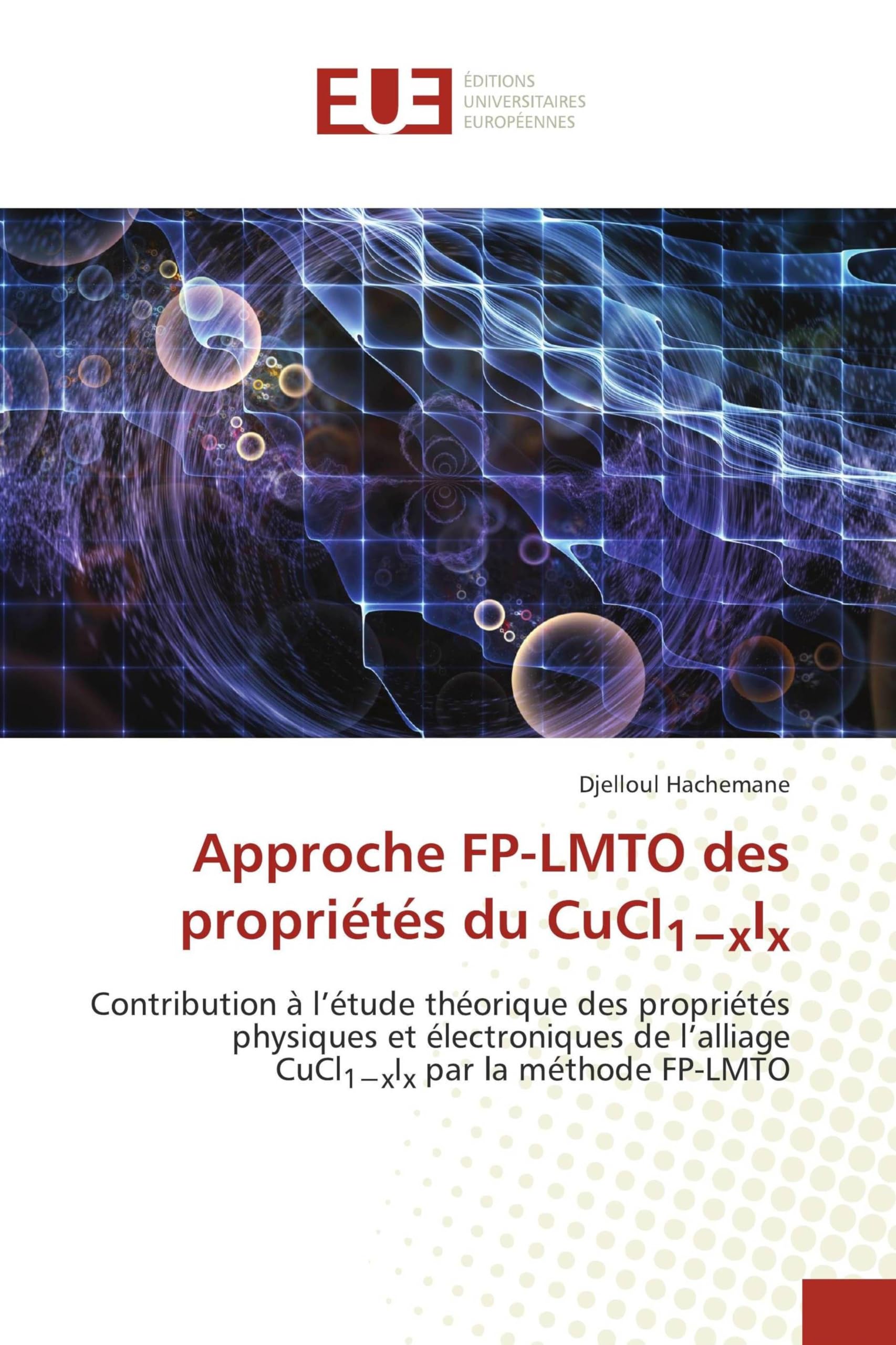 Approche FP-LMTO des propriétés du CuCl1¿xIx Natural Sciences