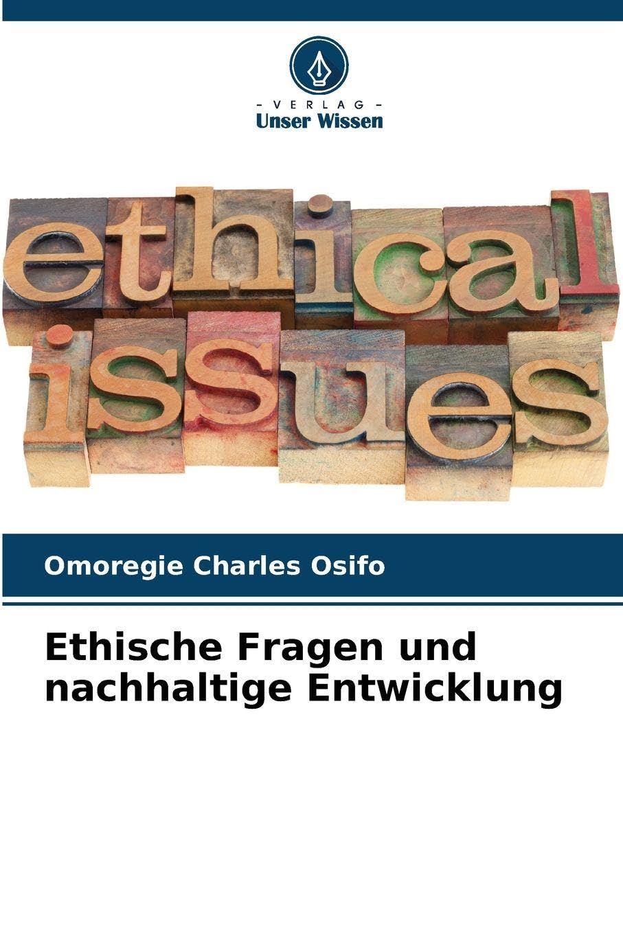 Ethische Fragen und nachhaltige Entwicklung book