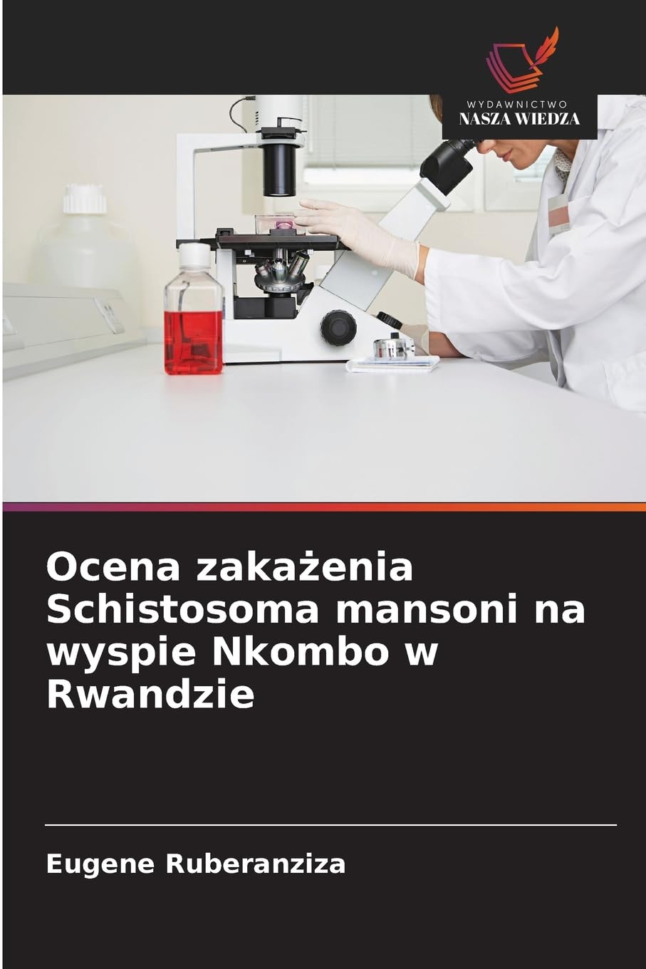 Ocena zaka¿enia Schistosoma mansoni na wyspie Nkombo w Rwandzie Medicine