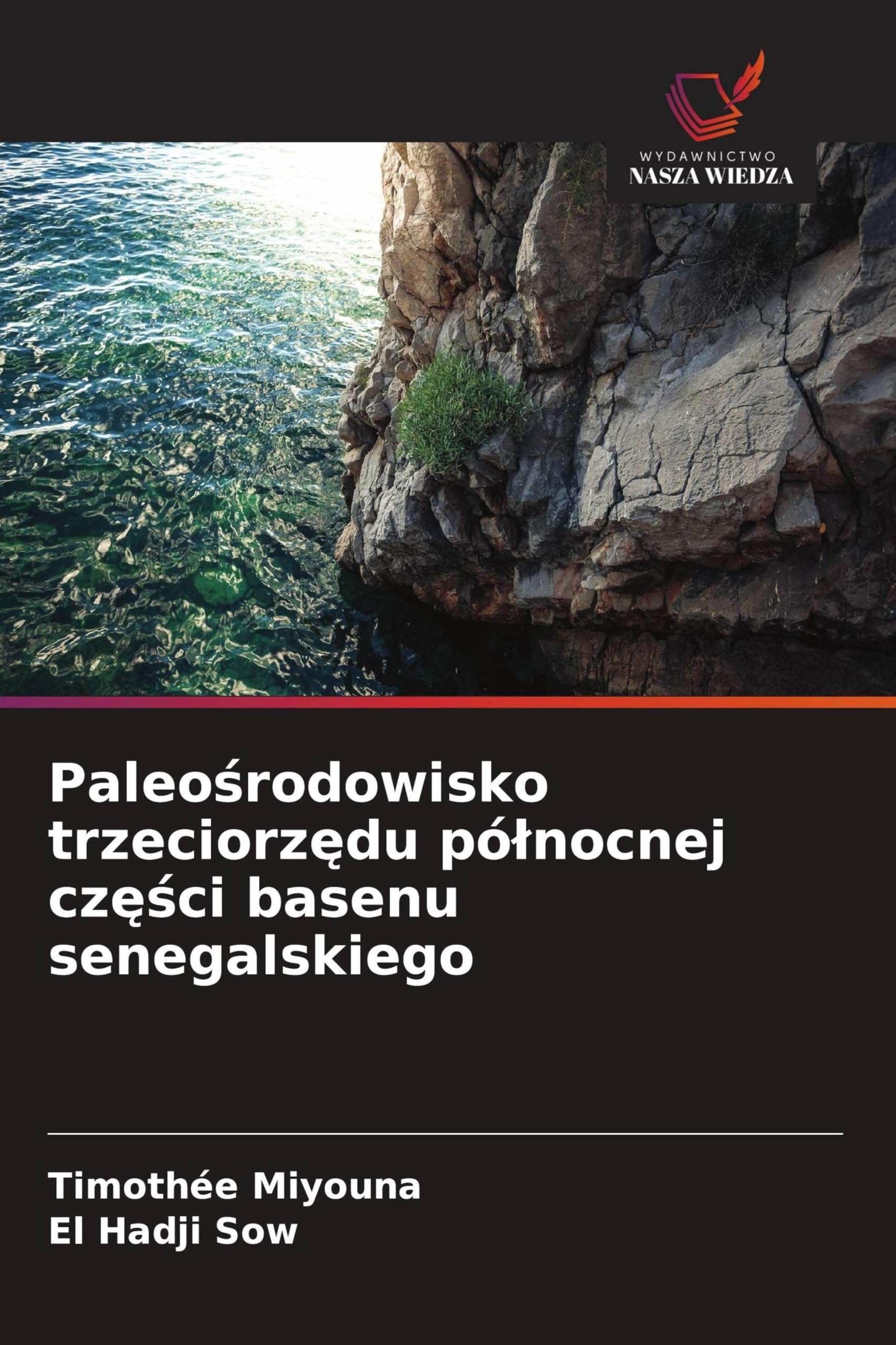 Paleo¿rodowisko trzeciorz¿du pó¿nocnej cz¿¿ci basenu senegalskiego Business & Technology
