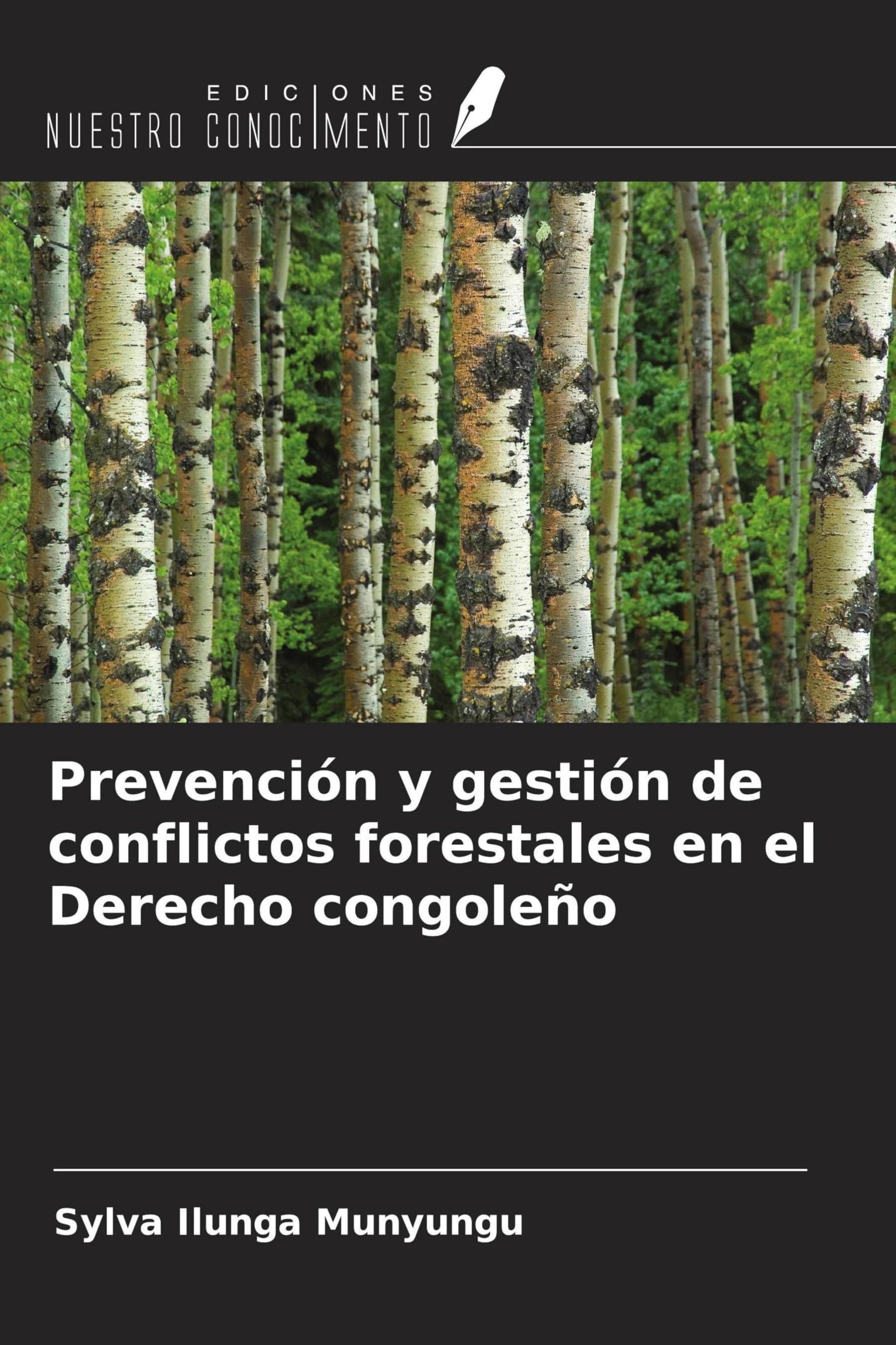 Prevención y gestión de conflictos forestales en el Derecho congoleño Law