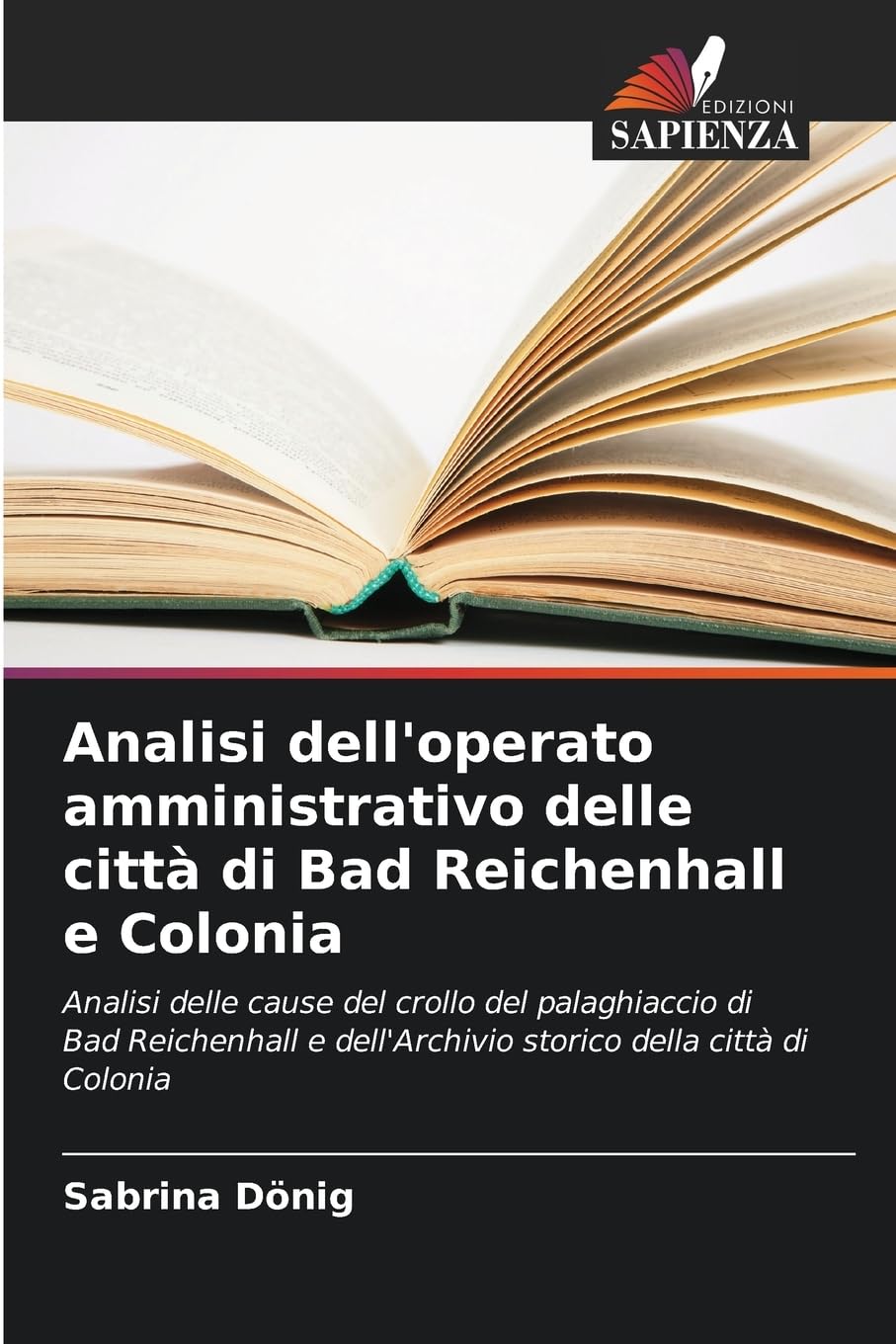 Analisi dell'operato amministrativo delle città di Bad Reichenhall e Colonia Law