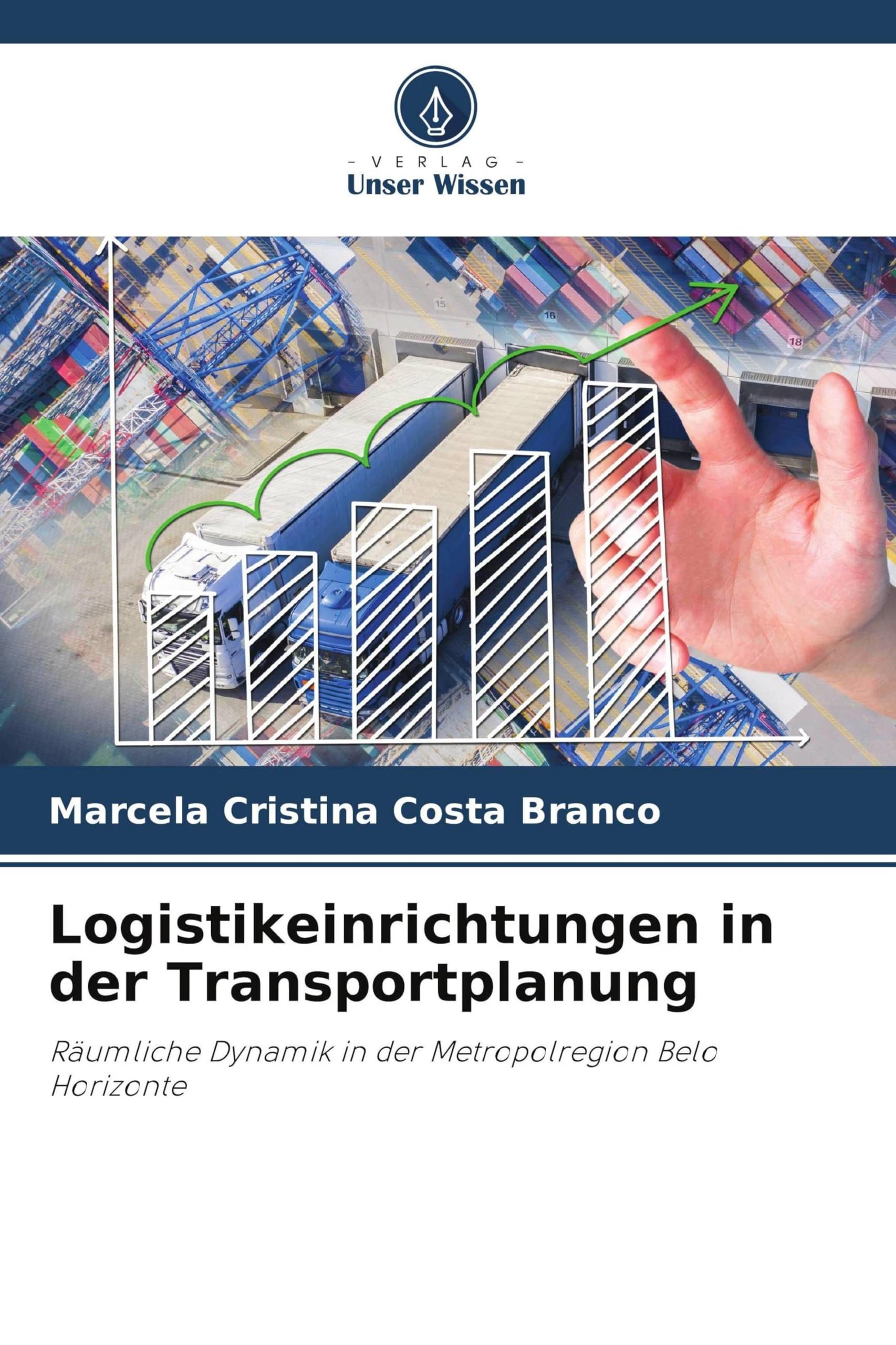 Logistikeinrichtungen in der Transportplanung Books