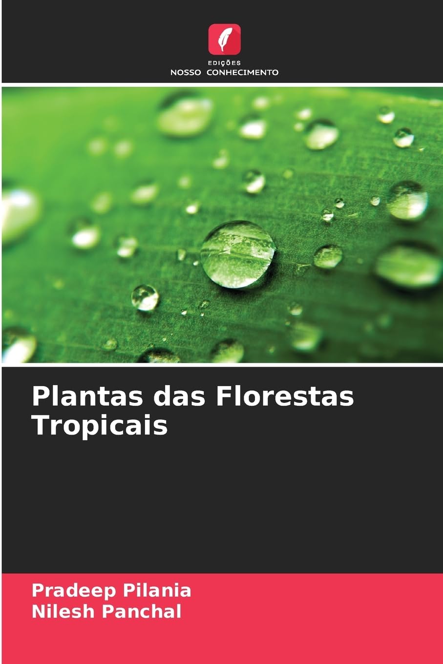 Plantas das Florestas Tropicais Natural Sciences
