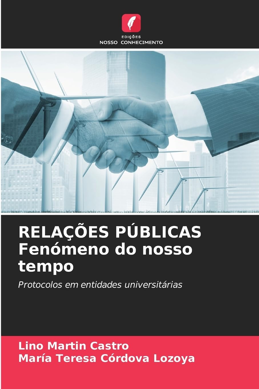 RELAÇÕES PÚBLICAS Fenómeno do nosso tempo Law