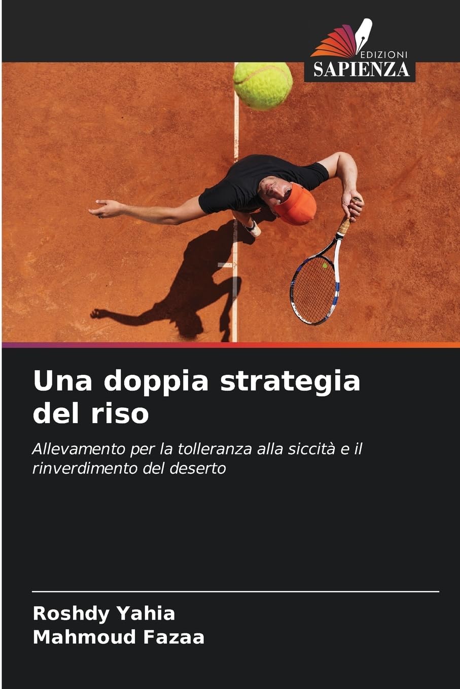 Una doppia strategia del riso Natural Sciences