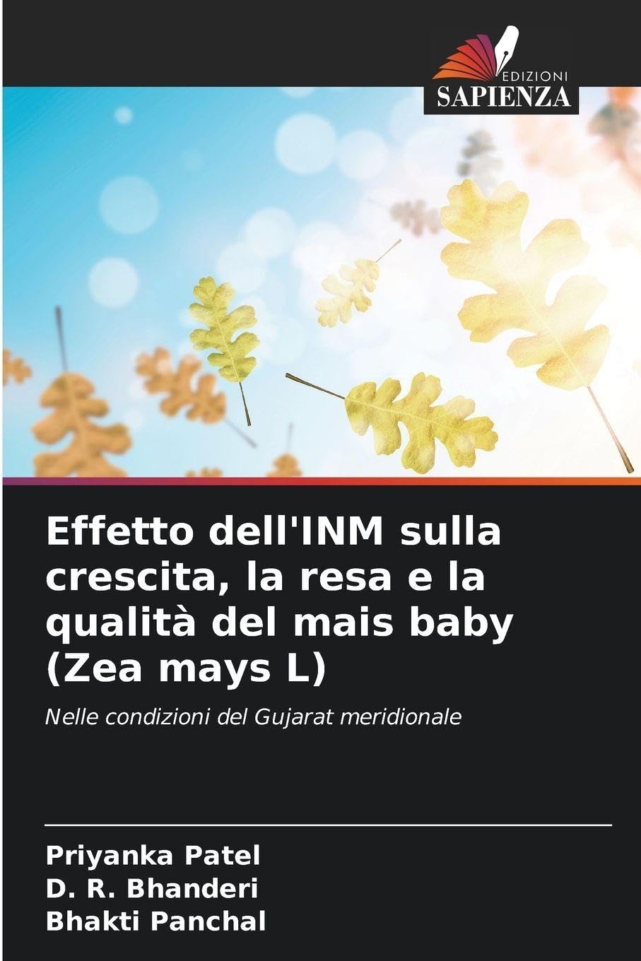 Effetto dell'INM sulla crescita, la resa e la qualità del mais baby (Zea mays L) Law