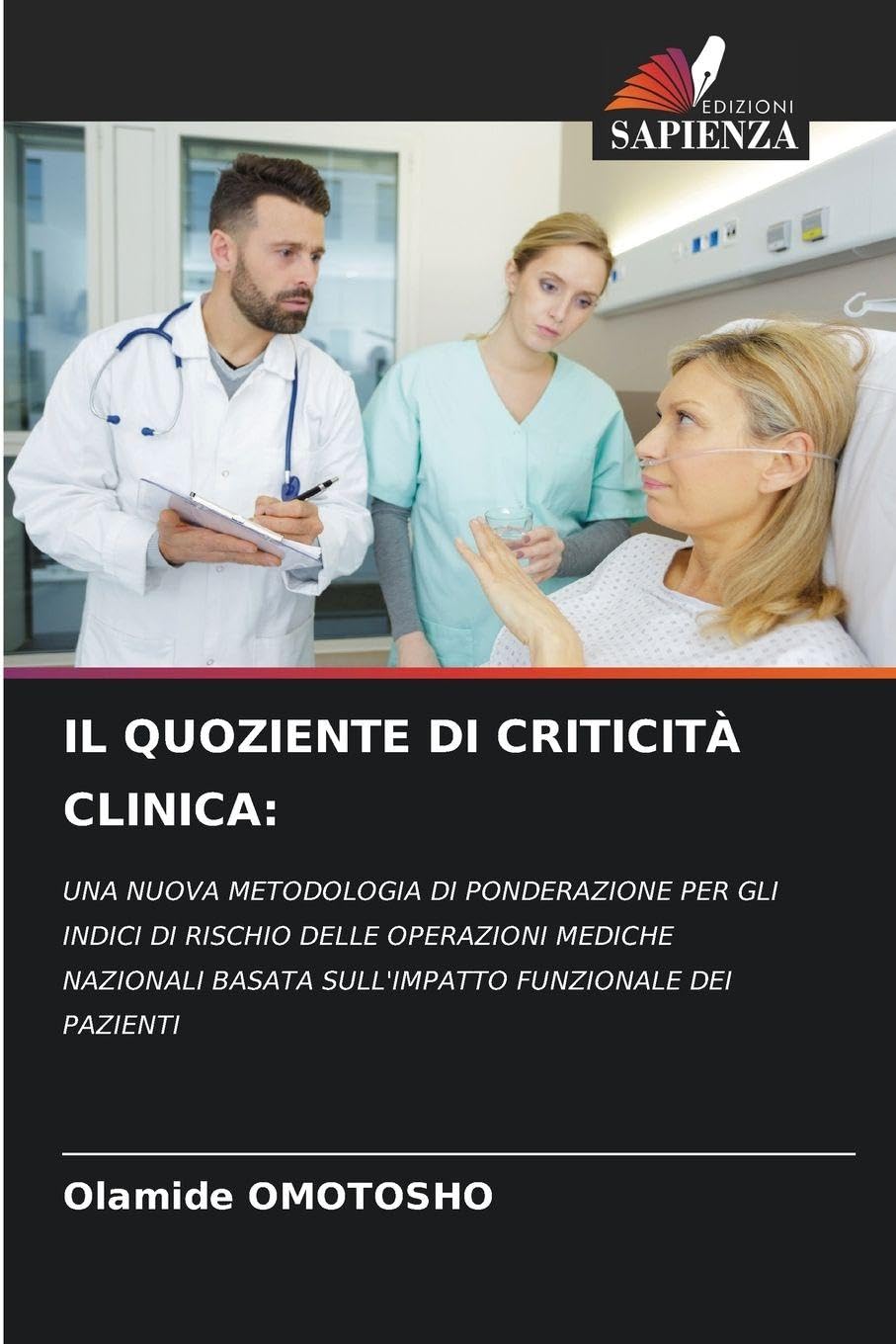 IL QUOZIENTE DI CRITICITÀ CLINICA: Law