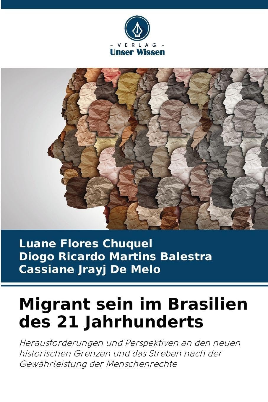 Migrant sein im Brasilien des 21 Jahrhunderts book