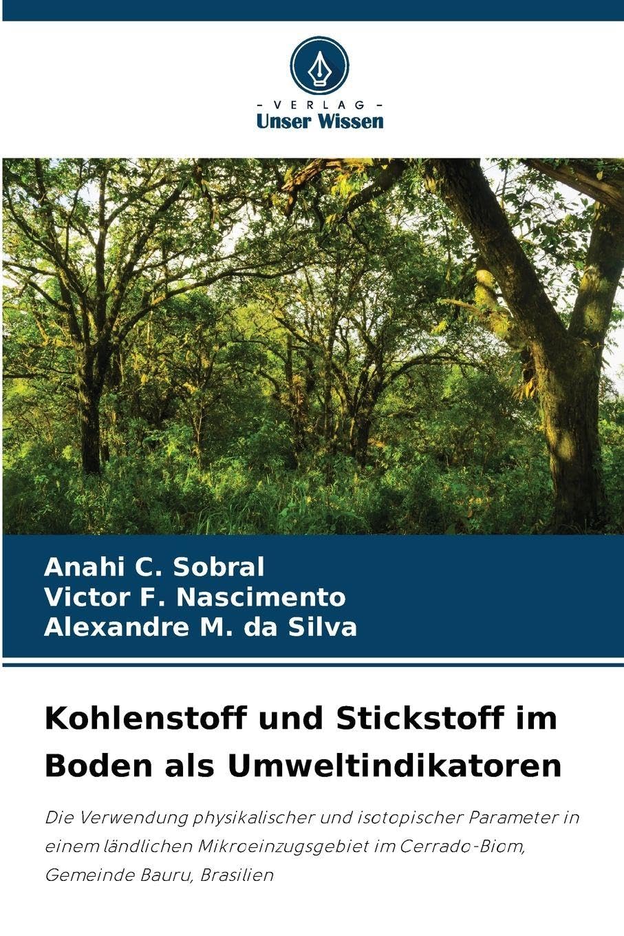 Kohlenstoff und Stickstoff im Boden als Umweltindikatoren Business & Technology