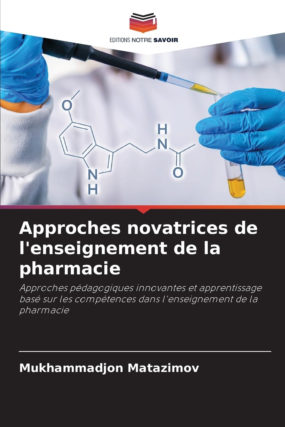 Approches novatrices de l'enseignement de la pharmacie Medicine