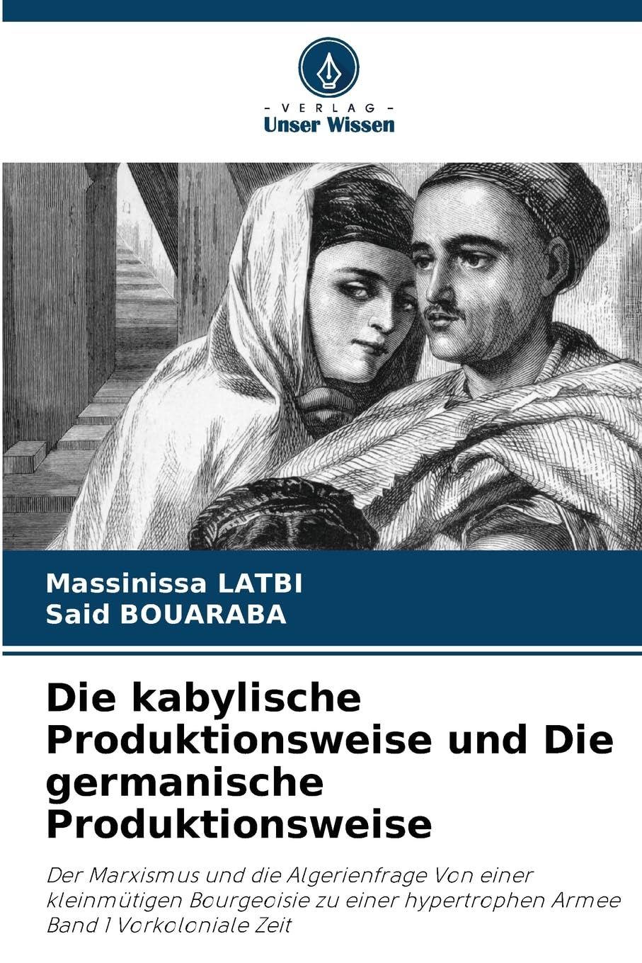 Die kabylische Produktionsweise und Die germanische Produktionsweise Law