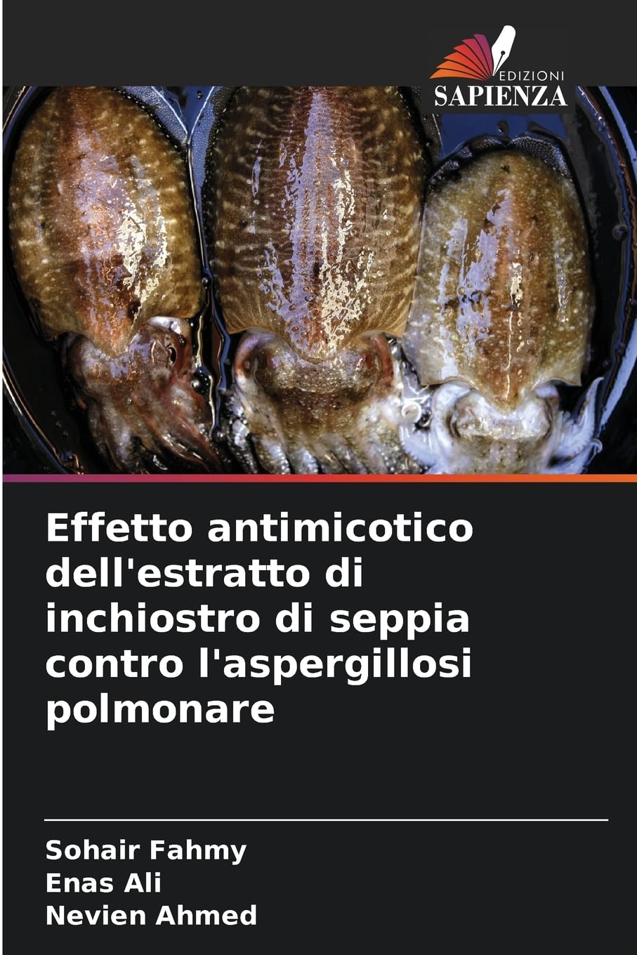 Effetto antimicotico dell'estratto di inchiostro di seppia contro l'aspergillosi polmonare Natural Sciences