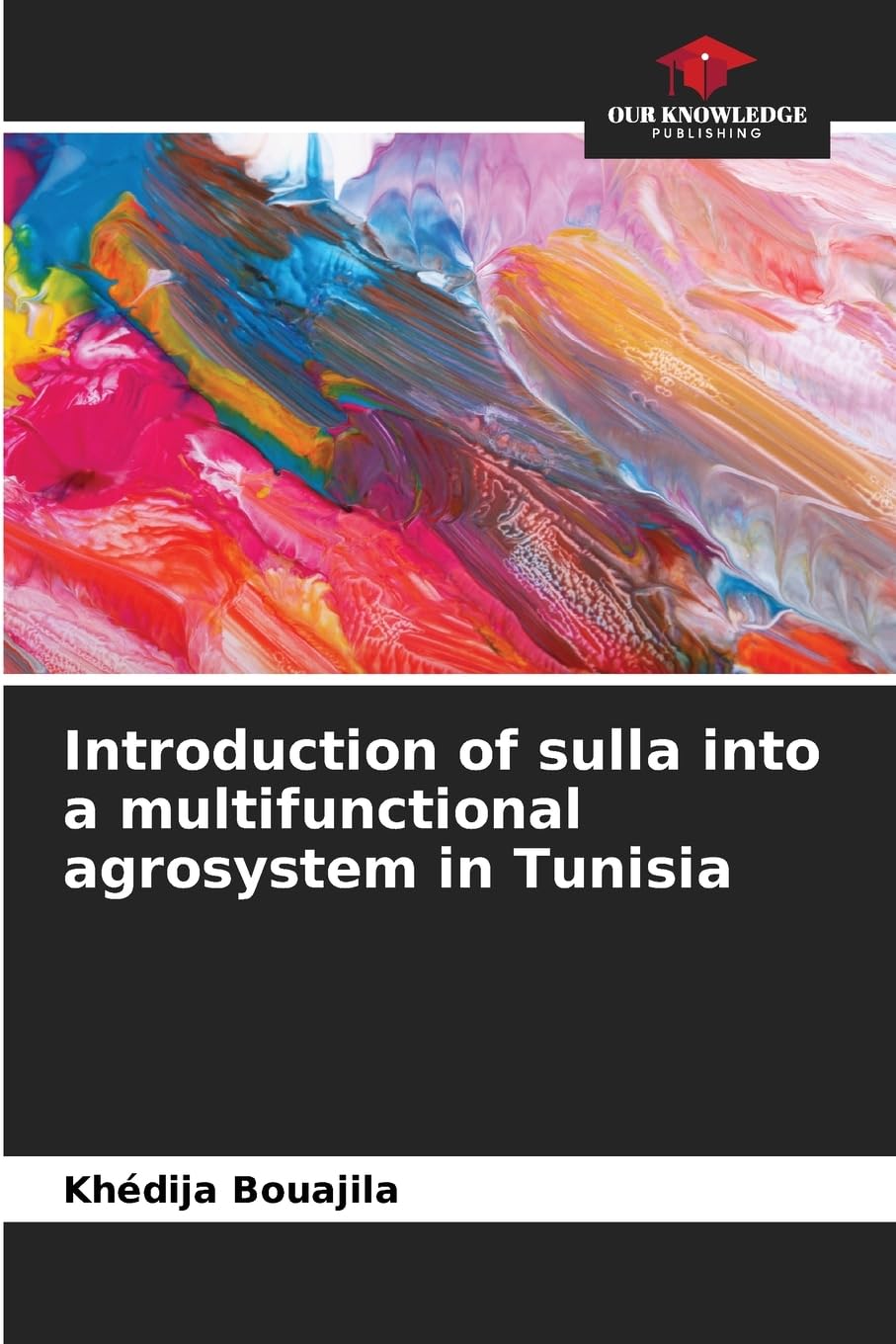 Introduction of sulla into a multifunctional agrosystem in Tunisia Natural Sciences