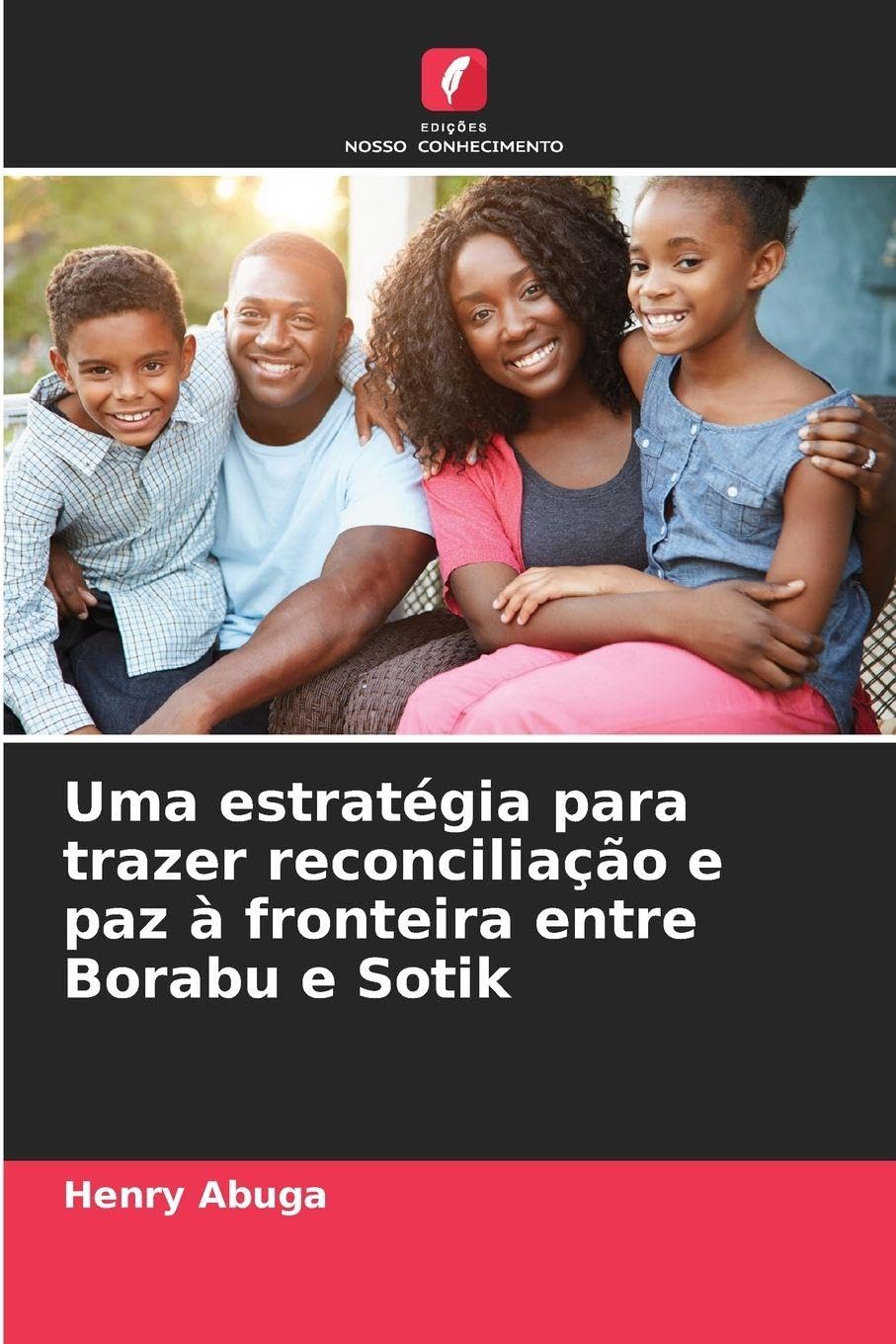 Uma estratégia para trazer reconciliação e paz à fronteira entre Borabu e Sotik Religion & Esotericism