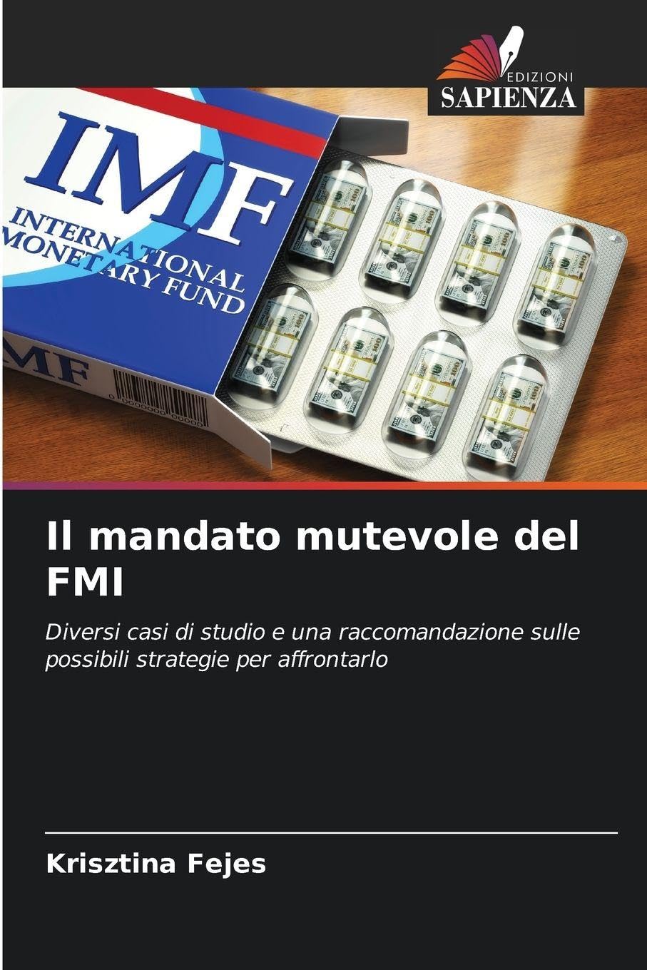 Il mandato mutevole del FMI Law